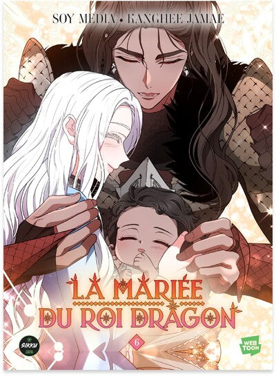 LA MARIEE DU ROI DRAGON - TOME 6