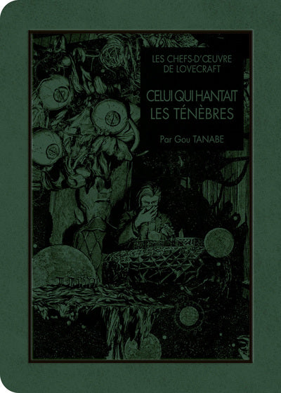 LES CHEFS D'OEUVRE DE LOVECRAFT - CELUI QUI HANTAIT LES TENEBRES