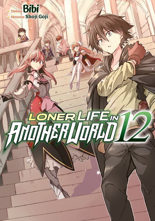 LONER LIFE IN ANOTHER WORLD - VOLUME 12