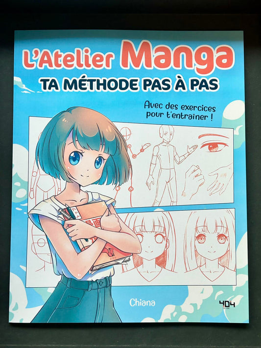 THE MANGA WORKSHOP: YOUR STEP-BY-STEP METHOD