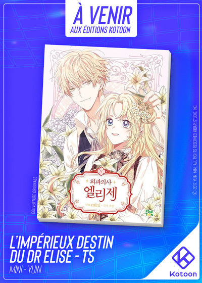 L'IMPERIEUX DESTIN DU DR ELISE - TOME 5