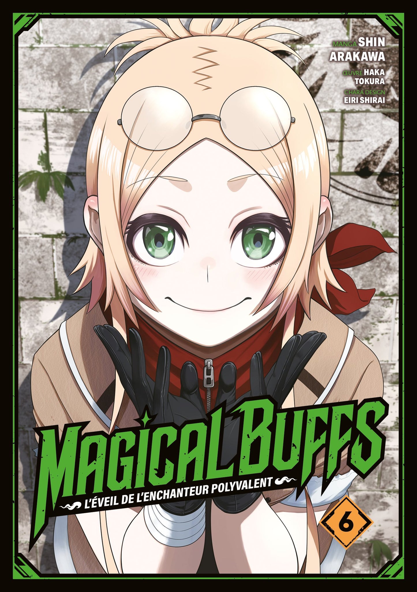 Magical Buffs : L'éveil de l'enchanteur polyvalent - Tome 06