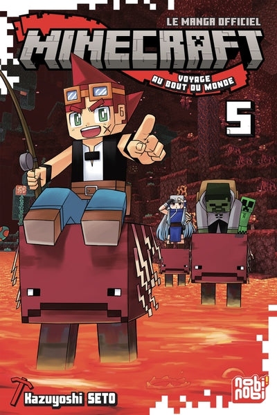 Minecraft, le manga officiel : Voyage au bout du monde - Tome 5