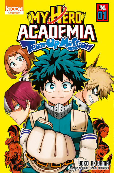 My hero academia : Team-up mission - Tome 1