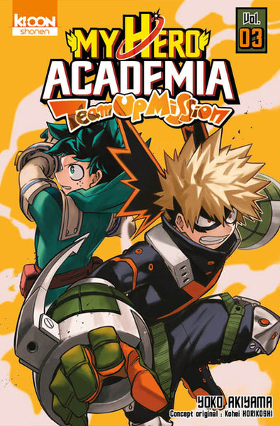 My hero academia : Team-up mission - Tome 3