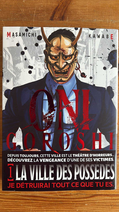 ONI GOROSHI - TOME 01