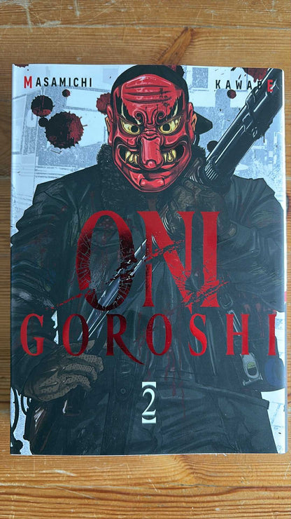 ONI GOROSHI - TOME 02