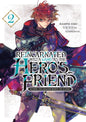 REINCARNATED INTO A GAME AS THE HERO'S FRIEND - VOLUME 02