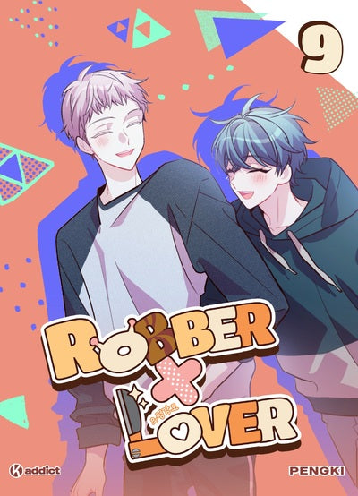 ROBBER X LOVER - TOME 9 WEBTOON