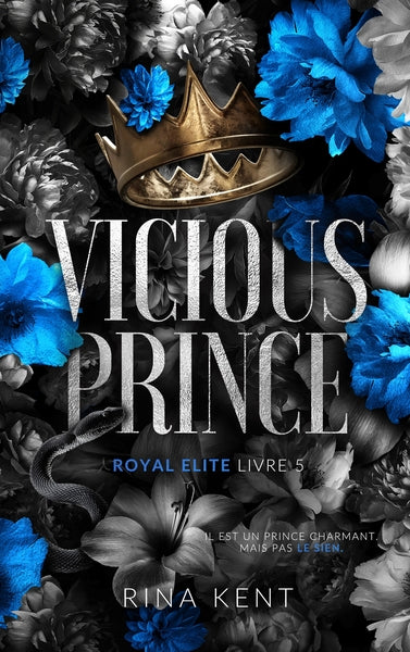 Royal elite - Tome 5 - Vicious prince