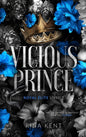 Royal elite - Tome 5 - Vicious prince