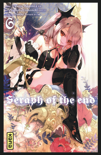 SERAPH OF THE END - TOME 6