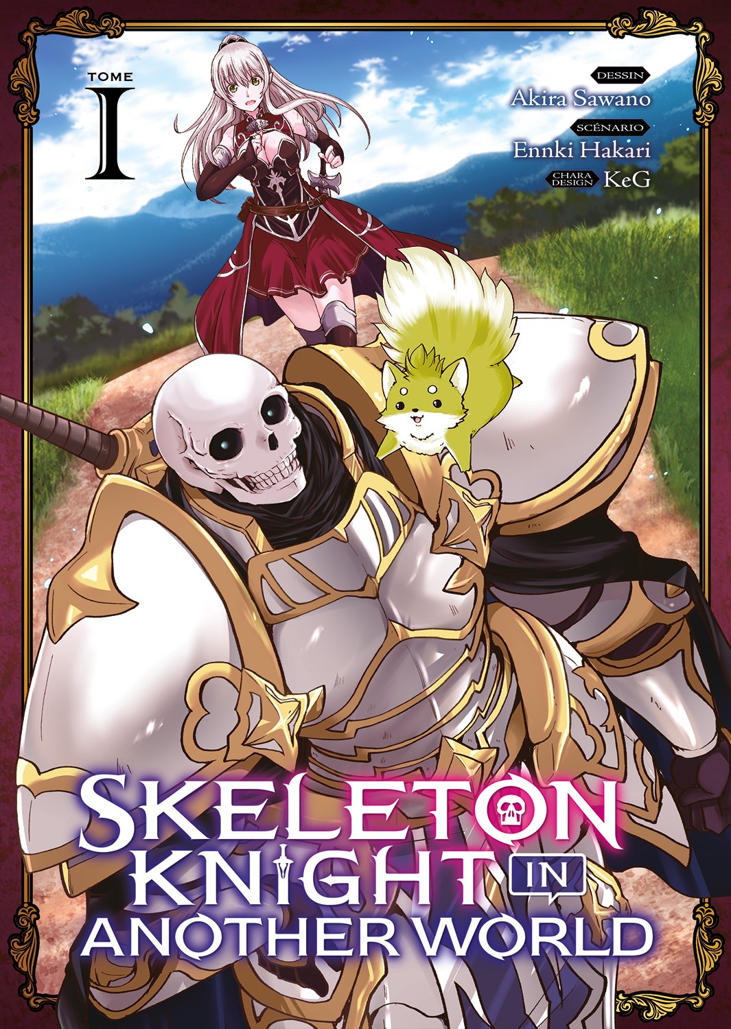 SKELETON KNIGHT IN ANOTHER WORLD - TOME 01