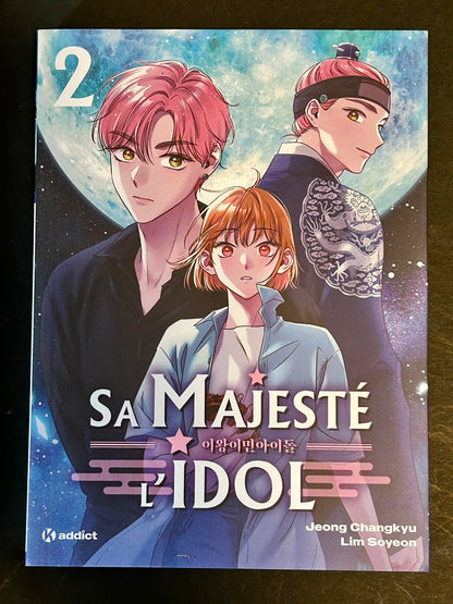 Sa Majesté l'Idol - Tome 2