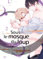 Sous le masque du loup - Tome 02