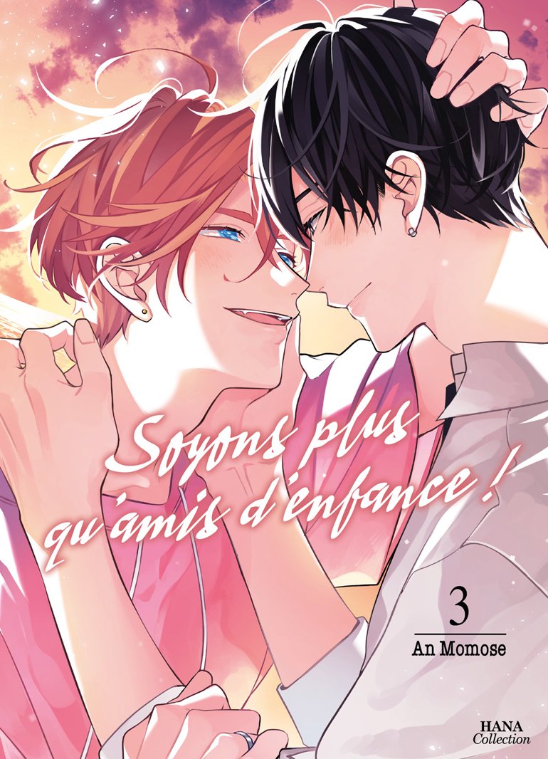 Soyons plus qu'amis d'enfance - Tome 3