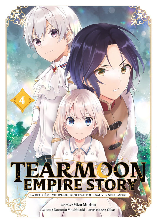 TEARMOON EMPIRE STORY - TOME 4