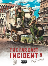 THE FAR EAST INCIDENT - VOLUME 5