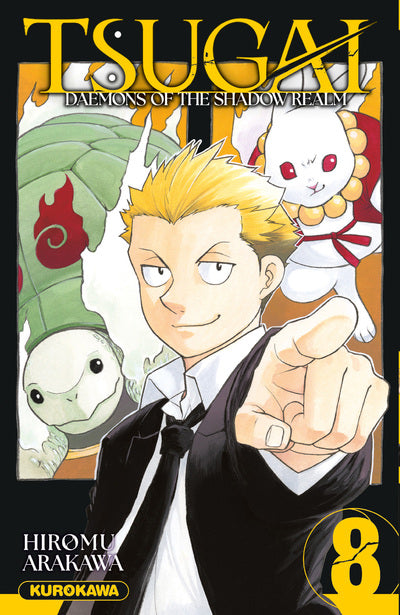 TSUGAI - DAEMONS OF THE SHADOW REALM - TOME 8