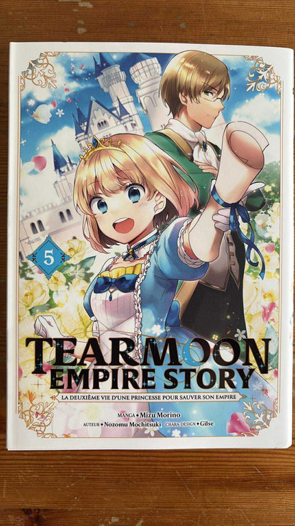 TEARMOON EMPIRE STORY - TOME 05