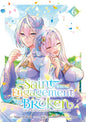 The Saint Whose Engagement Was Broken - Tome 06