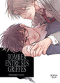 Tomber entre tes griffes - Tome 2