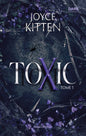 Toxic - Tome 01