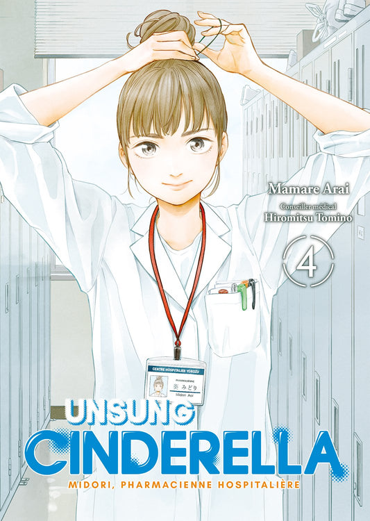 UNSUNG CINDERELLA - TOME 04