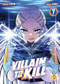 VILLAIN TO KILL - TOME 7 PRECO > 05/07
