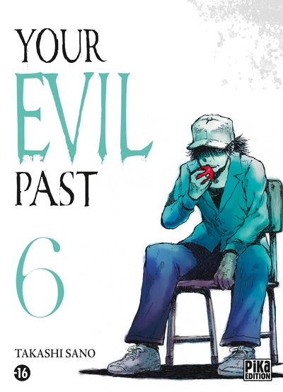 YOUR EVIL PAST T06