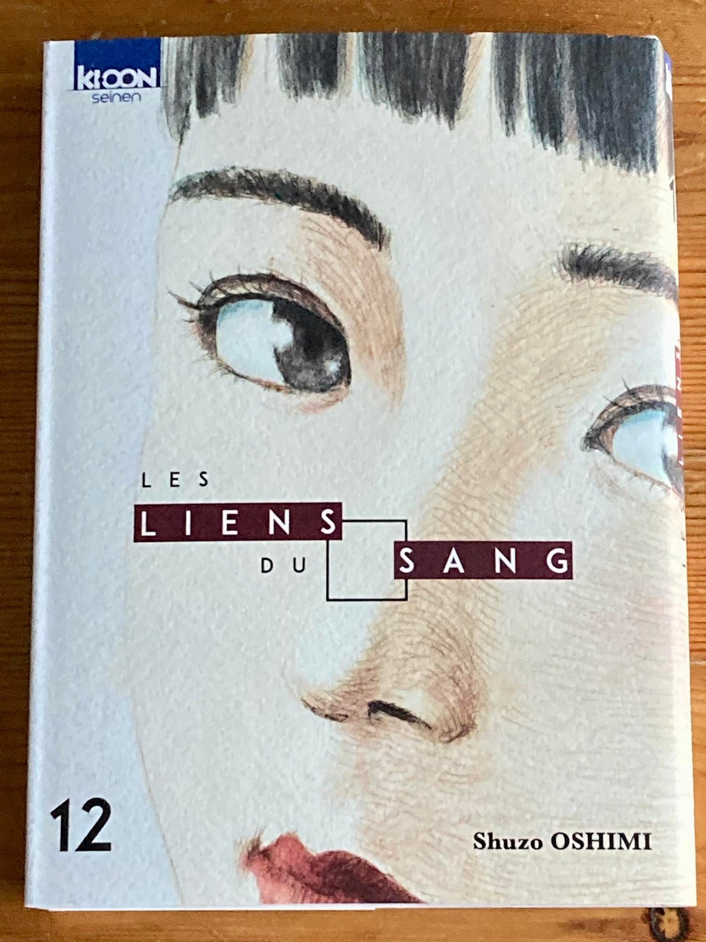 LES LIENS DU SANG T12