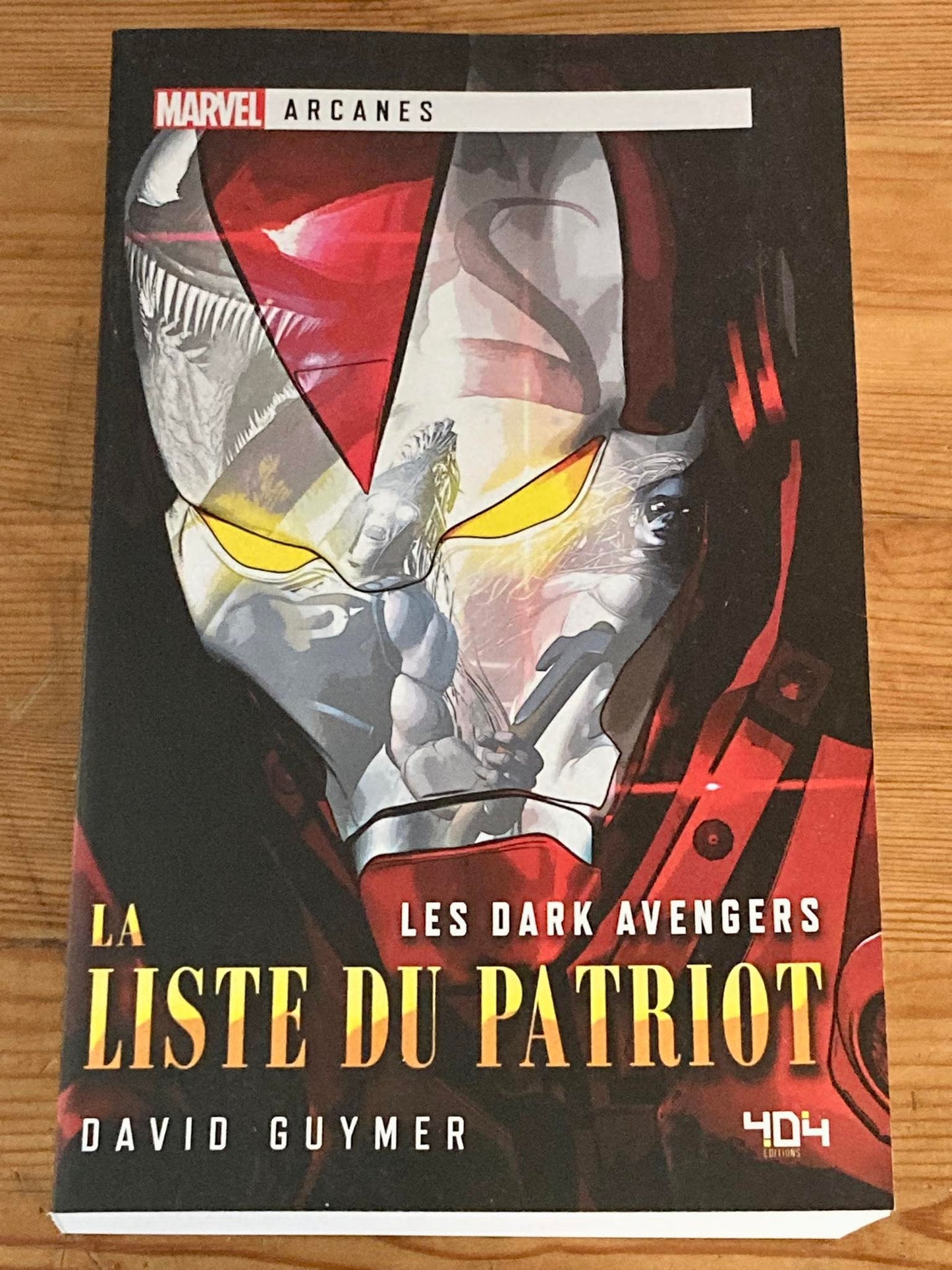 MARVEL ARCANES - LES DARK AVENGERS - LA LISTE DU PATRIOT