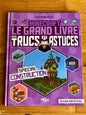 MINECRAFT - HET GROTE BOEK MET TIPS EN TRUCS - SPECIALE CONSTRUCTIE