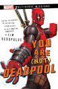 Marvel - You're not Deadpool! - A book of which you are the hero - Official - From 13 years old and adult