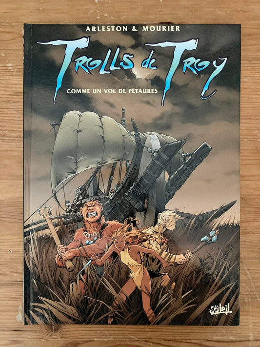 Trolls de Troy - Comme un vol de pétaures Tome 03